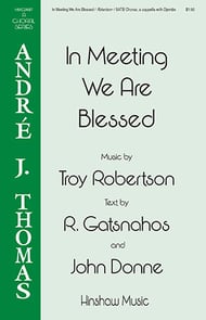 In Meeting We Are Blessed SATB choral sheet music cover Thumbnail